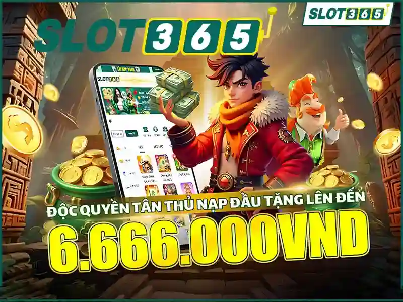 slot365 app – trải nghiệm slot365 và rút thưởng Slot365 Go88