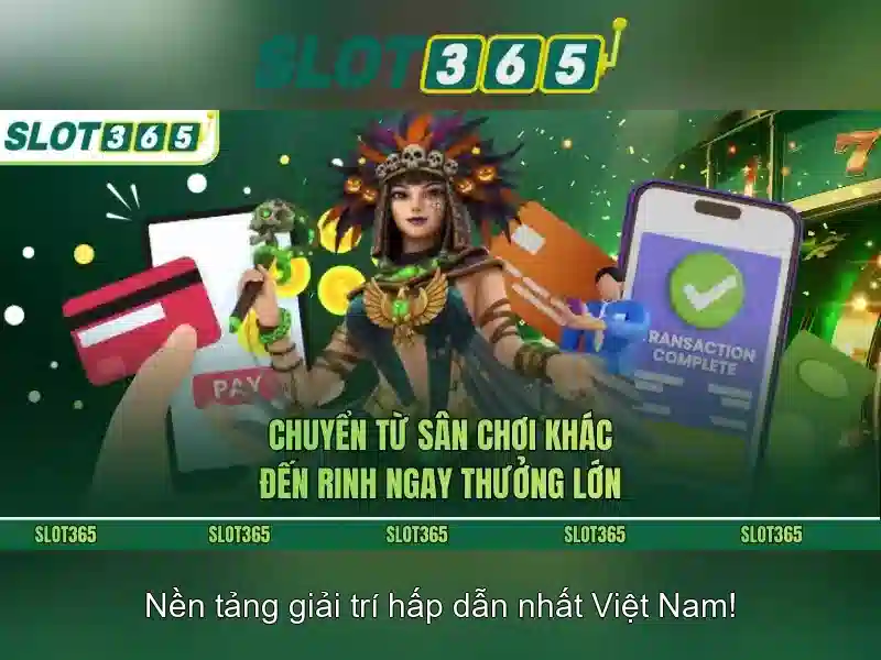 Ưu điểm của Slot365